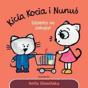 Nowość: kicia kocia i nunuś – idziemy na zakupy w super cenie